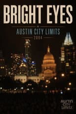 Poster for Bright Eyes - Austin City Limits