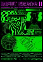 Poster for Input Error II