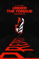 Poster for Under The Tongue