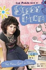 Poster for The Public Life of Sissy Pike: New Girl in Town