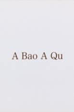 Poster for A Bao A Qu