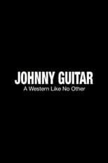 Poster for Johnny Guitar: A Western Like No Other