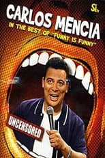 Poster for Carlos Mencia: The Best of 'Funny is Funny'