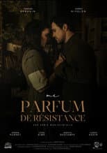 Poster for Parfum de Résistance