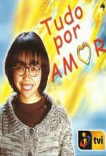 Poster for Tudo por Amor