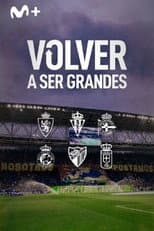 Poster for Volver a ser grandes