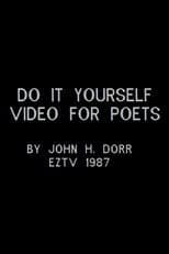 Poster for Do It Yourself Video for Poets