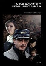 Poster for Ceux qui aiment ne meurent jamais