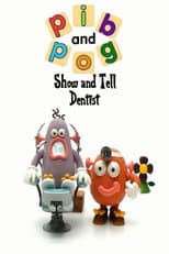 Poster for Pib and Pog: Dentist