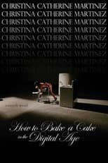 Poster for How to Bake a Cake in the Digital Age