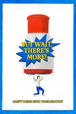 Poster for But Wait, There's More!