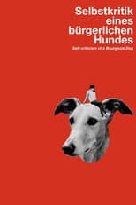 Poster for Self-Criticism of a Bourgeois Dog