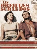 Poster for Les oreilles sur le dos