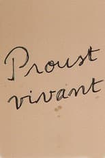Poster for Proust vivant