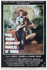 Poster for Tell Them Johnny Wadd Is Here