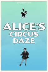 Poster for Alice's Circus Daze