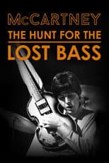 Poster for McCartney: The Hunt for the Lost Bass