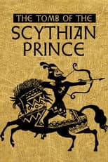 Poster for The Tomb of the Scythian Prince
