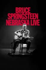 Poster for Bruce Springsteen: Nebraska Live