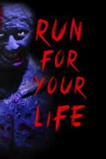 Poster for Run for Your Life