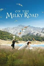 Poster for On the Milky Road