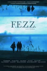 Poster for F.E.Z.Z.