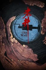 Poster for Old Well
