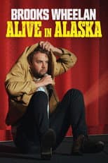Poster for Brooks Wheelan: Alive in Alaska