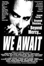 Poster for We Await