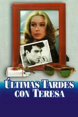 Poster for Últimas tardes con Teresa