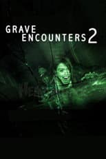 Poster for Grave Encounters 2