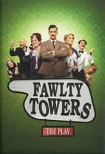Poster for Fawlty Towers: The Play