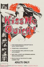 Poster for Kiss Me Quick!