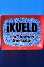 Poster for I kveld med Thomas Giertsen