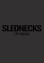Poster for Slednecks 12