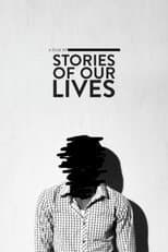 Poster for Stories of Our Lives
