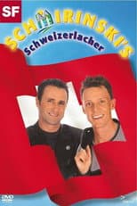 Poster for Schmirinski's: Schweizerlacher