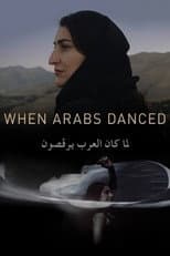 Poster for When Arabs Danced