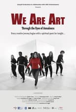 Poster for We Are Art: Through the Eyes of Annalaura