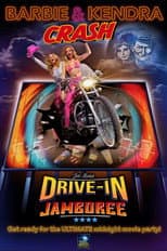 Poster for Barbie & Kendra Crash Joe Bob's Drive-In Jamboree!