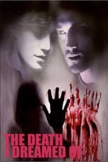 Poster for The Death I Dreamed Of