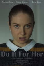 Poster for Do It for Her