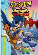 Poster for Scooby-Doo! & Batman: The Brave and the Bold