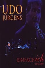 Poster for Udo Jürgens - Einfach ich - Live 2009