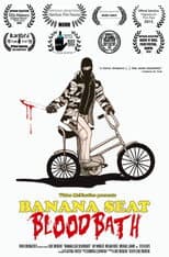 Poster for Banana Seat Bloodbath