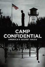 Poster for Camp Confidential: America's Secret Nazis