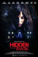 Poster for Hidden in the Dark