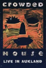 Poster for Crowded House: Live in Aukland