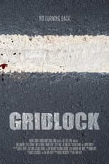 Poster for Gridlock