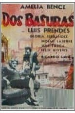Poster for Dos basuras